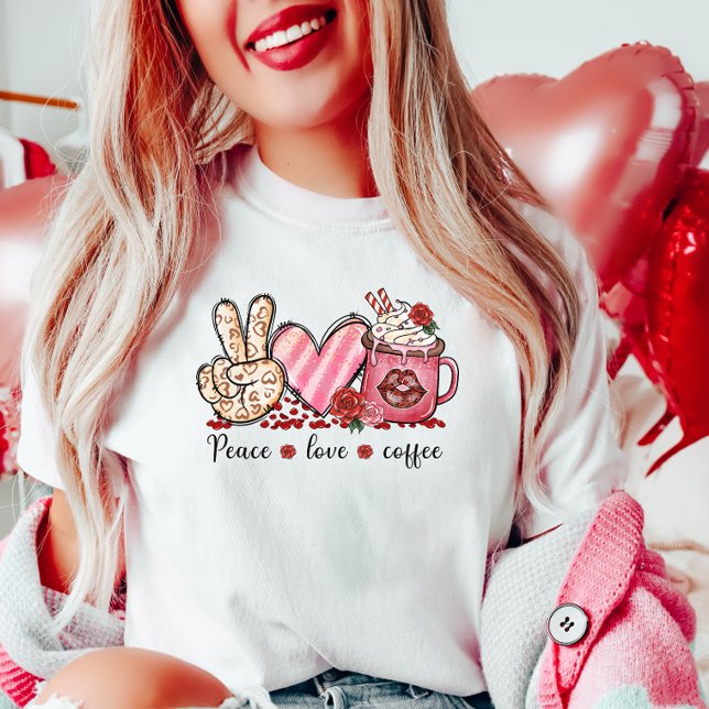Peace Love Coffee, Valentine  T-Shirt (Creator Uploaded)