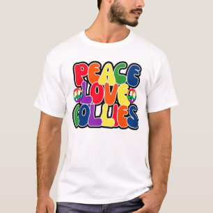 Peace Love Collies T-Shirt