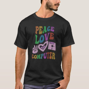 PEACE LOVE COMPUTER Retro Technology Teacher Groov T-Shirt
