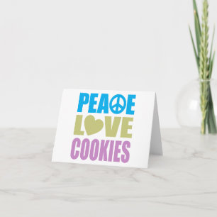 Peace Love Cookies Card