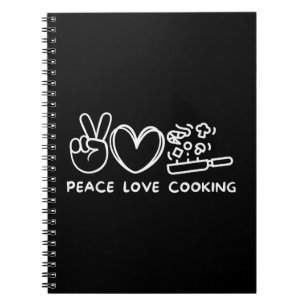 Peace, Love Cooking Retro Cooking Lover Chef Food Notebook