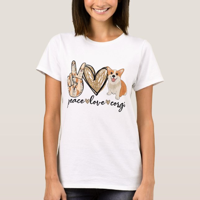 Peace Love Corgi Funny Dog Mum Mother's Day Gift T-Shirt (Front)