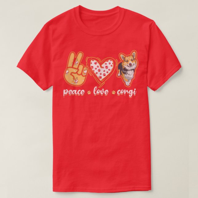 Peace Love Corgiwelsh corgi  T-Shirt (Design Front)