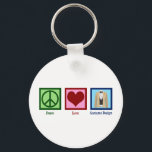 Peace Love Costume Design Key Ring<br><div class="desc">Peace Love Costume Design. A cute costume designer gift for someone who works in movie or theatre to pick out clothing for the actors on set.</div>