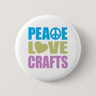 Peace Love Crafts 6 Cm Round Badge