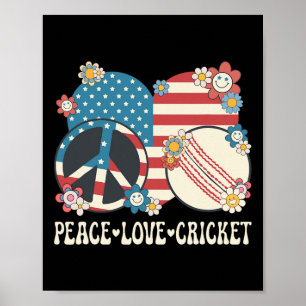 Peace Love Cricket Lover American Flag Patriotic C Poster