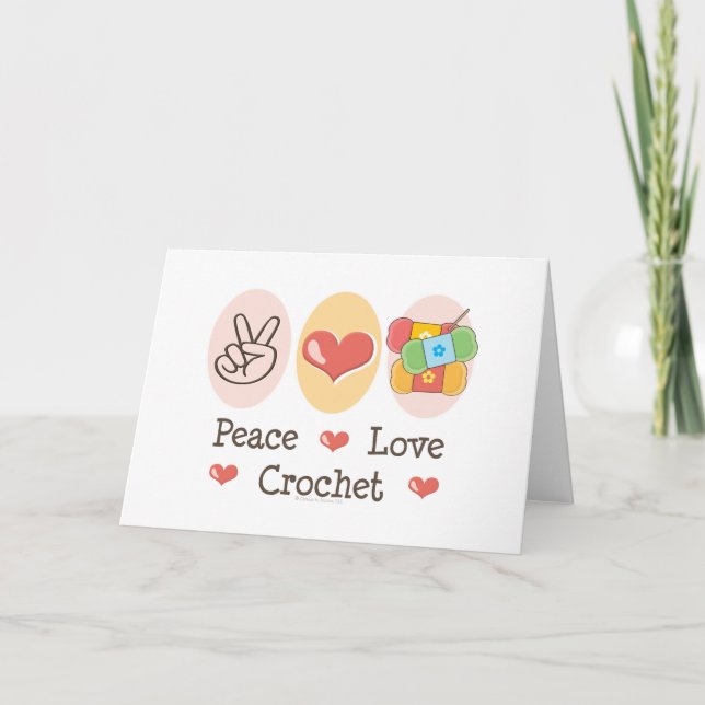 Peace Love Crochet Greeting Card (Front)