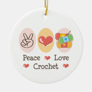 Peace Love Crochet Ornament