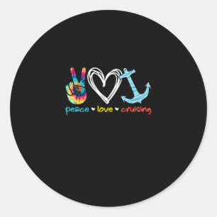 Peace Love Cruising Ship Floating Ocean Tie Dye Classic Round Sticker