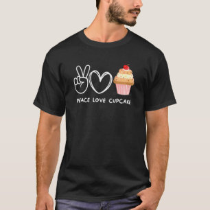 Peace Love Cupcake Retro Cupcake Sweets T-Shirt