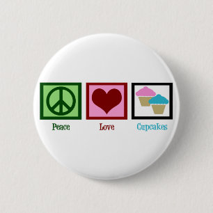 Peace Love Cupcakes 6 Cm Round Badge