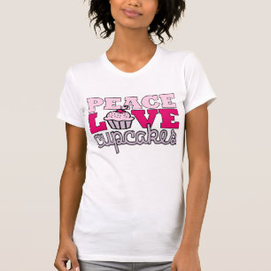 Peace, Love & Cupcakes! T-Shirt