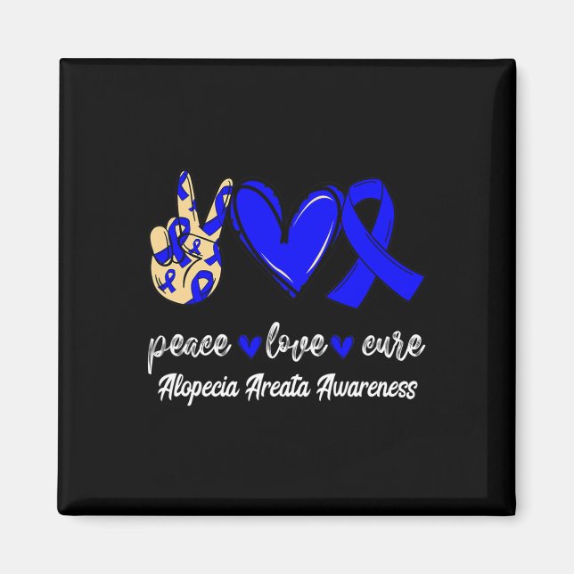 Peace Love Cure Alopecia Areata Blue Ribbon Awaren Magnet (Front)