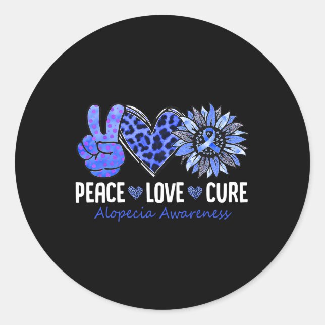 Peace Love Cure Alopecia Awareness Blue Sunflower  Classic Round Sticker (Front)