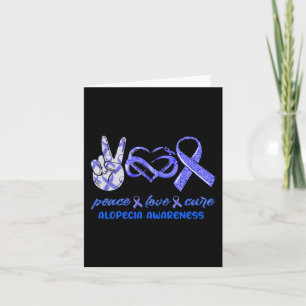 Peace Love Cure Alopecia Awareness Card