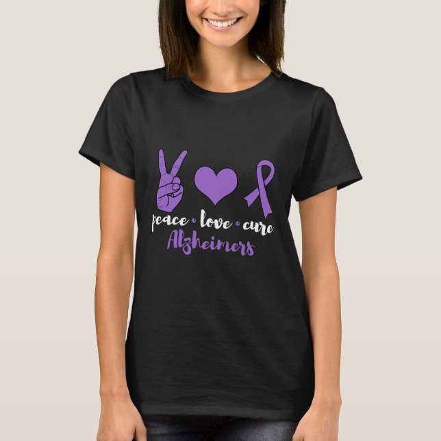 Peace Love Cure Alzheimers Awareness Family Warrio T-Shirt (Front)