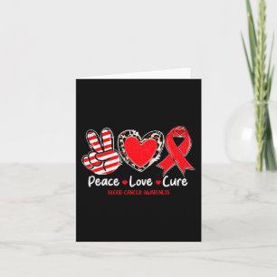 Peace Love Cure Blood Cancer Awareness Support 1 Card