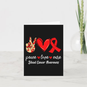 Peace Love Cure Blood Cancer Red Ribbon Awareness Card