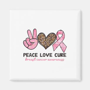 Peace Love Cure Breast Cancer Awareness Pink Ribbo Magnet