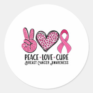 Peace Love Cure Breast Cancer Awareness Warrior Pi Classic Round Sticker