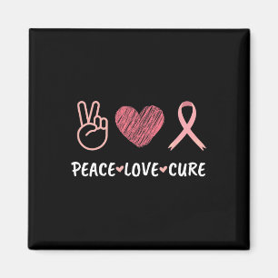 Peace Love Cure Breast Cancer Awareness Women Magnet