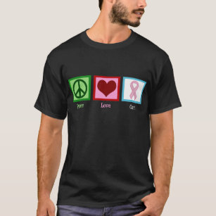 Peace Love Cure Breast Cancer T-Shirt