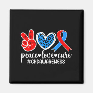 Peace Love Cure Chd Awareness Chd Mom Of A Chd War Magnet