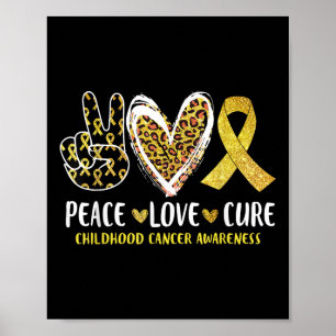 Peace Love Cure Childhood Cancer Awareness Leopart Poster