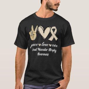 Peace Love Cure Cream Ribbon Spinal Muscular Atrop T-Shirt