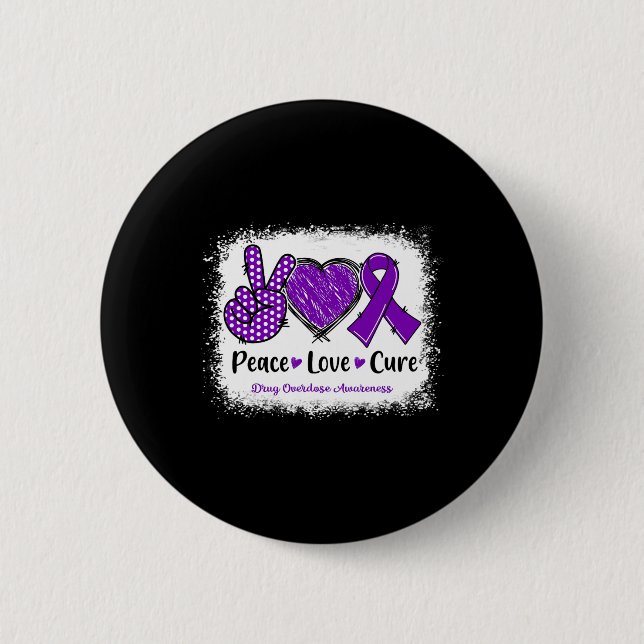 Peace Love Cure Drug Overdose Awareness Purple Rib 6 Cm Round Badge (Front)