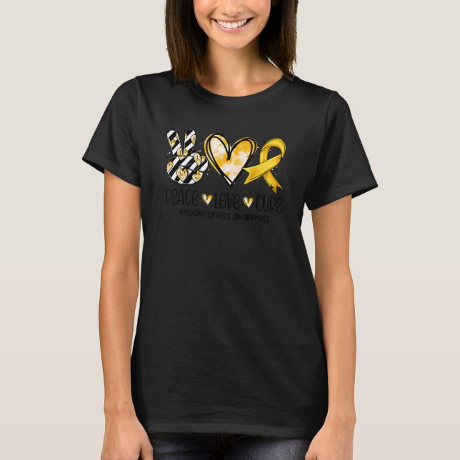 Peace Love Cure Endometriosis Awareness T-Shirt (Front)
