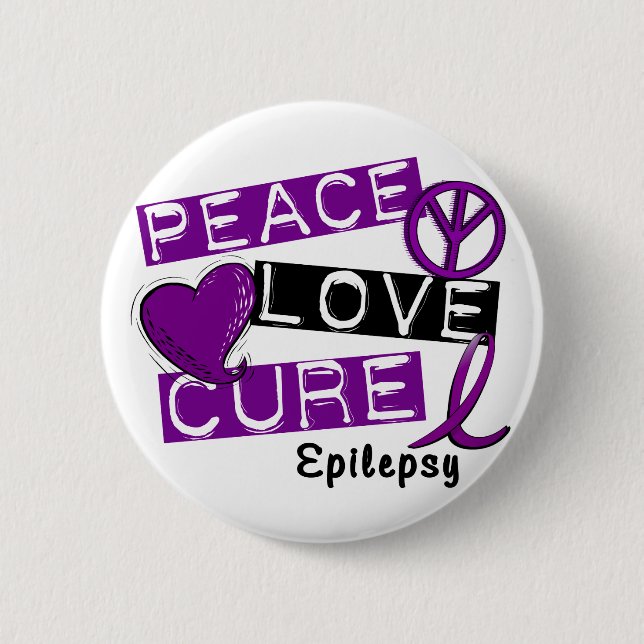 PEACE LOVE CURE EPILEPSY 6 CM ROUND BADGE (Front)