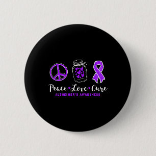 peace love cure for alzheimer s warrior tee alzhei 6 cm round badge