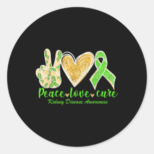 Peace Love Cure Green Ribbon Kidney Disease Awaren Classic Round Sticker
