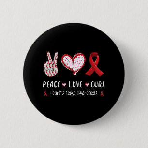 Peace Love Cure Heart Disease Awareness Men Women 6 Cm Round Badge