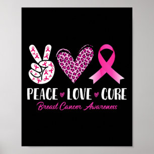 Peace Love Cure Leopard Breast Cancer Awareness Ri Poster