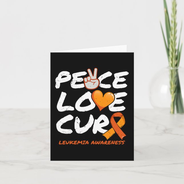 Peace Love Cure - Leukaemia Awareness  Card (Front)