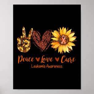 Peace Love Cure Leukaemia Awareness Gift Poster