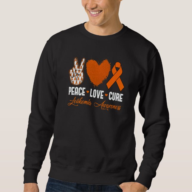 Peace Love Cure Leukemia Awareness Month Warrior W Sweatshirt (Front)