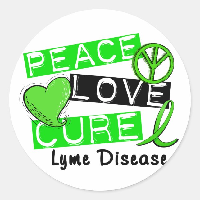Peace Love Cure Lyme Disease 1 Classic Round Sticker (Front)