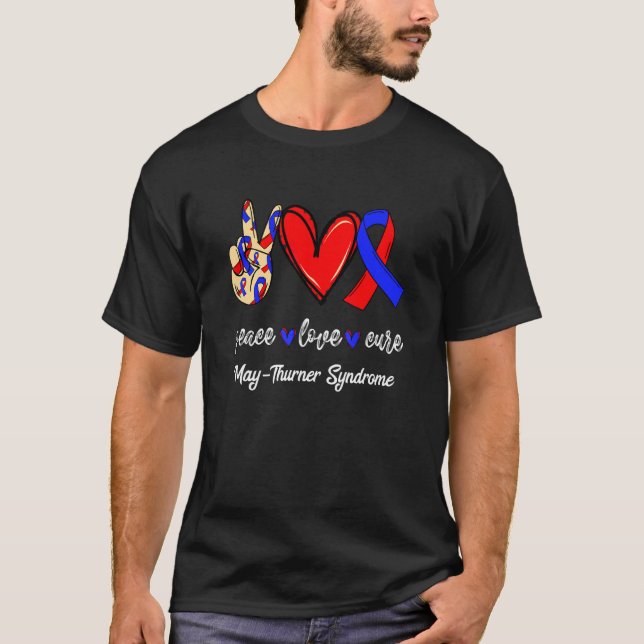 Peace Love Cure May Thurner Syndrome Red & Blue Aw T-Shirt (Front)