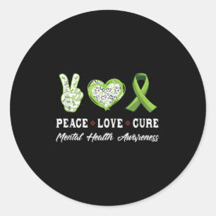 Peace Love Cure Mental Health Awareness Men Women Classic Round Sticker