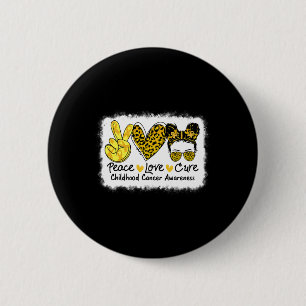 Peace Love Cure Messy Bun Childhood Cancer Awarene 6 Cm Round Badge