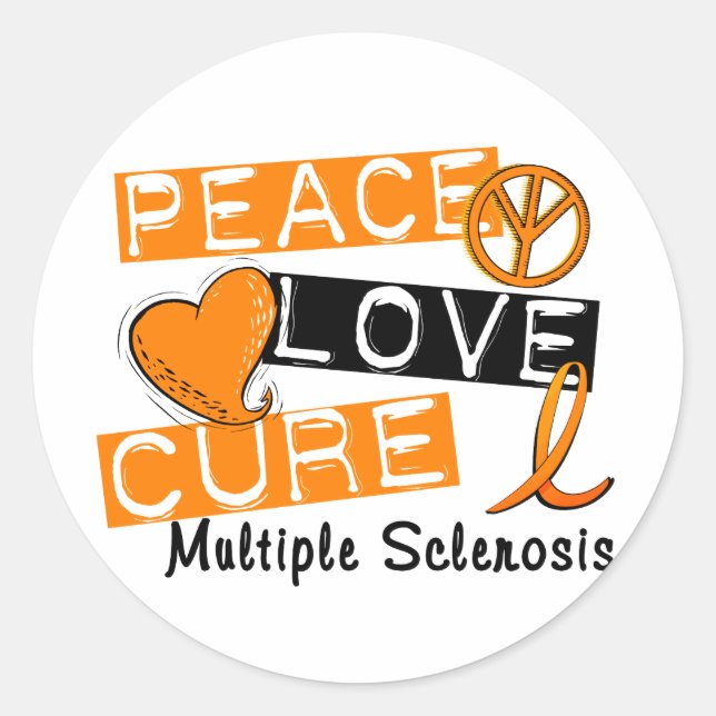 Peace Love Cure Multiple Sclerosis MS Classic Round Sticker (Front)