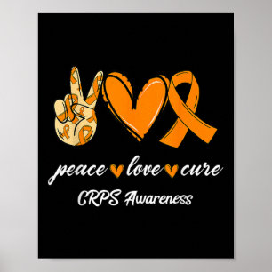 Peace Love Cure Orange Ribbon Crps Awareness Gift Poster