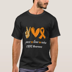 Peace Love Cure Orange Ribbon Crps Awareness Gift  T-Shirt
