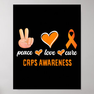 Peace Love Cure Orange Ribbon Rsd Crps Awareness Poster