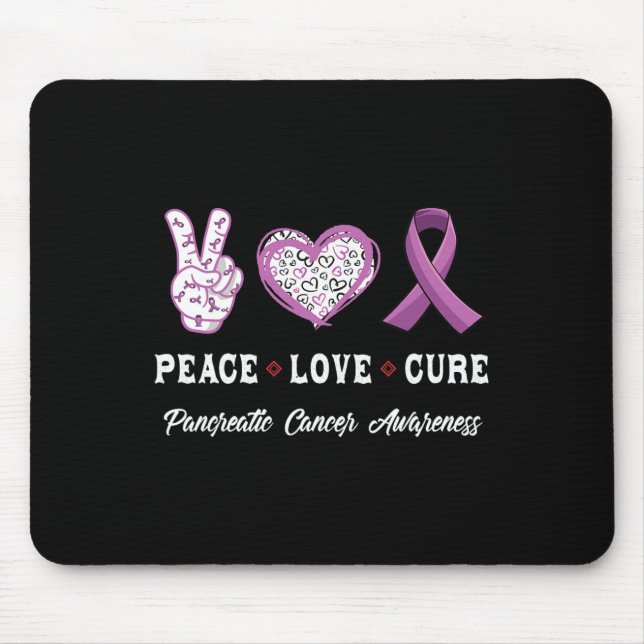 Peace Love cure Pancreatic cancer awareness men wo Mouse Pad (Front)