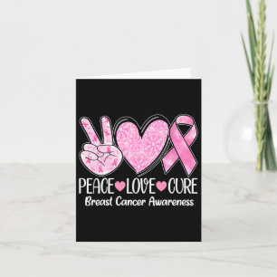 Peace Love Cure Pink Ribbon Breast Cancer Awarenes Card