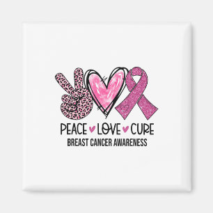Peace Love Cure Pink Ribbon Breast Cancer Awarenes Magnet